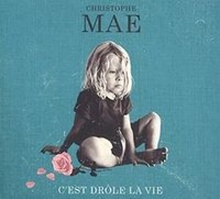 C Est DrôLe La Vie ÉDition LimitéE Von Christophe Mae | CD | Zustand Neu