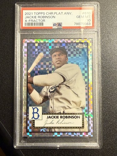 *PSA 10* Jackie Robinson 2021 Topps Chrome Platinum Anniversary - X-Fractor #610