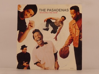 THE PASADENAS I'M DOING FINE NOW / CRY MY TEARS (120) 2 Track 7'' Single includin