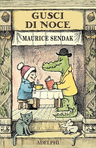 Libri Maurice Sendak - Gusci Di Noce: Alligatori In Abbondanza-Uno E Johnny-Brod