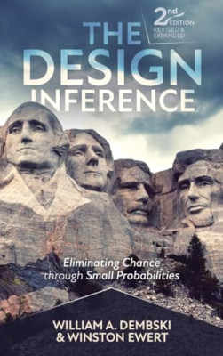 The Design Inference: Eliminating Chance through Small  - Hardback NEW Dembski,