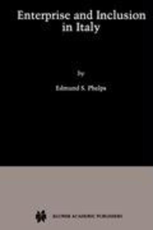 Edmund S. Phelps | Enterprise And Inclusion In Italy | Buch | Englisch