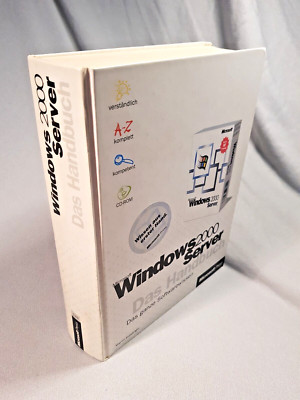 Microsoft Windows 2000 Server - Das Handbuch: Das ganze Softwarewissen mit CD