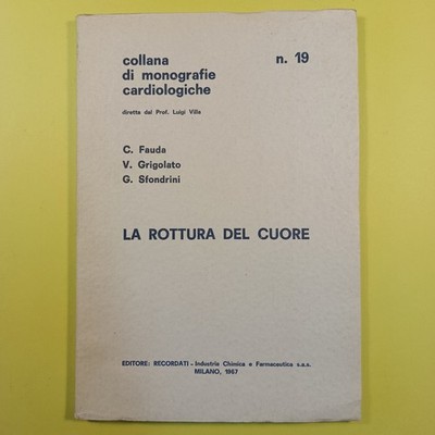 LA BRUCH DEL HEART FAUDA GRIGOLATO SFONDRINI RECORDATI 1967