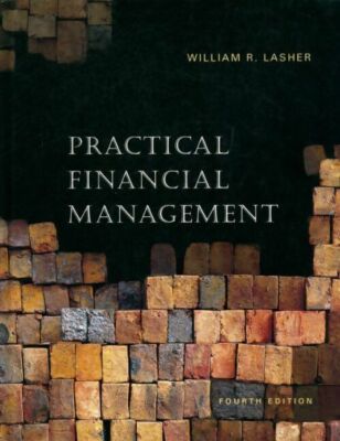 Practical financial management - William R Lasher - V199068