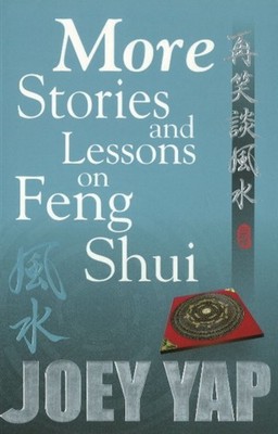 MORE STORIES LESSONS ON FENG SHUI by Joey Yap Paperback Self Help Business