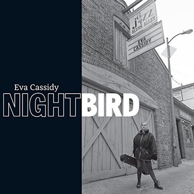 Eva Cassidy - Nightbird - 2CD +DVD Limited Edition (2CD... - Eva Cassidy CD 8UVG