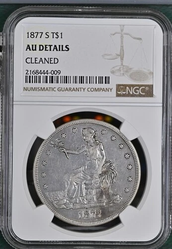 1877 S UNITED STATES TRADE DOLLAR T$1 NGC AU DETAILS CLEANED Certified Coin