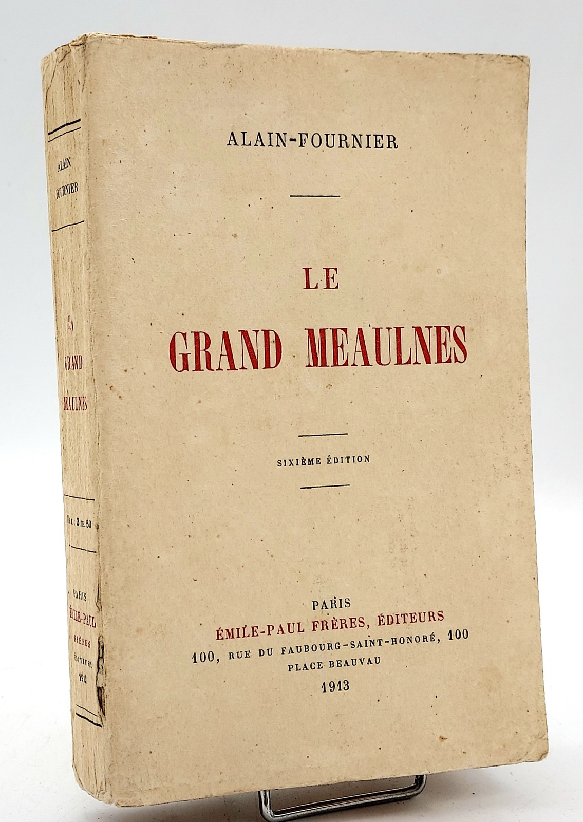 Alain-Fournier : LE GRAND MEAULNES. 1913, édition originale