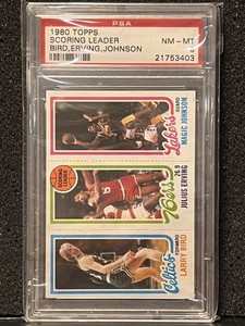 1980 Topps Scoring Leader Bird, Erving, Johnson PSA 8