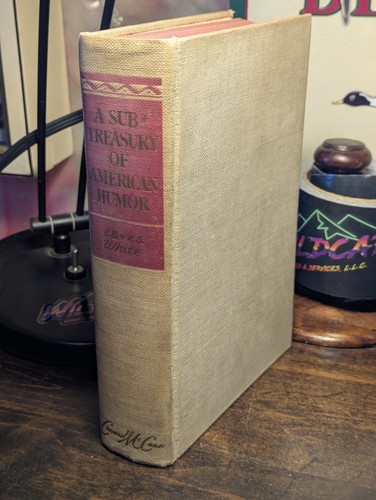 A Sub-Treasury of American Humor by EB White & Katherine S White (1941) USED - Picture 2 of 10