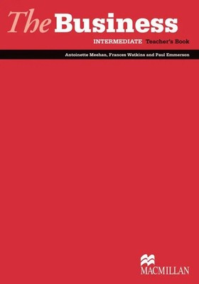 The Business | Intermediate / Teachers Book, The Business | Macmillan Education