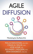 Agile Diffusion: Marketing for the Rest of Us by Malaz Boustani Paperback Book