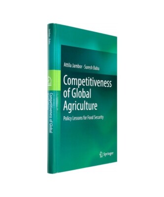 Competitiveness of Global Agriculture: Policy Lessons for Food Security, Suresh 