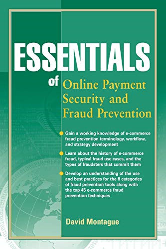 Essentials of Online payment Security and Fraud Prevention: 54 (Essentials Serie