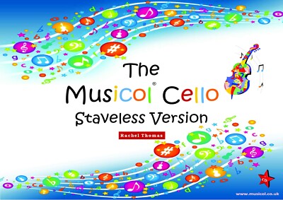 Das Musicol Cello - daveless Version - ein Anfängerlehrbuch für Cello