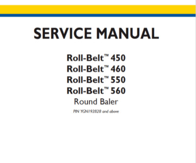 New Holland Roll-Belt 450 460 550 560 Round Baler Service Repair Manual PDF USB