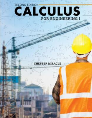 Calculus for Engineering I by Miracle Chester