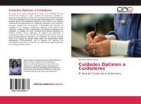 Eva Pilar LóPez GarcíA | Cuidados ÓPtimos A Cuidadores | Taschenbuch | Spanisch