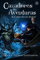 Grace Lockhaven (U. A.) | El CáLiz De Las Almas (Libro 3) | Taschenbuch (2023)