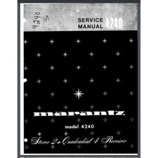Marantz 4240 Stereo 2 Quadradial 4 Receiver Service manual 52 pages comb bound