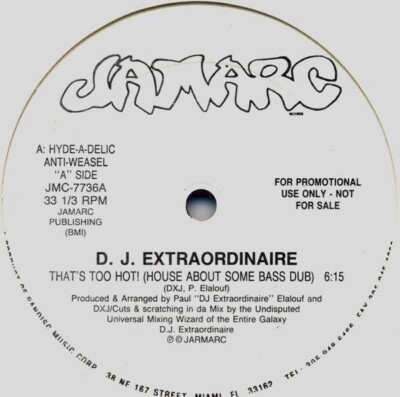 D.J. Extraordinaire-That's Too Hot Electro House 1990 JMC-7736 Vinyl | eBay