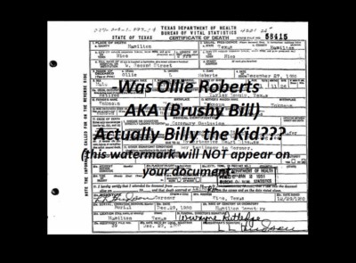 Billy the Kid DEATH CERTIFICATE aka Ollie Roberts, Brushy