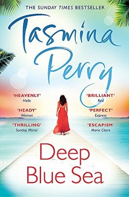 Deep Blue Sea: An irresistible journey of love, intr by Tasmina Perry 0755358546