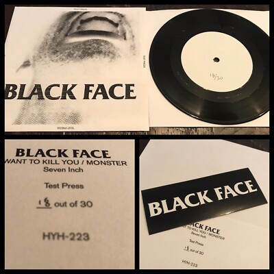 BLACK FACE I Want To Kill You 7  Vinyl TEST PRESS #d-Whipping Boy Oxbow Bl ast