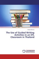 Pairote Bennui | The Use Of Guided Writing Activities In An EFL Classroom In...