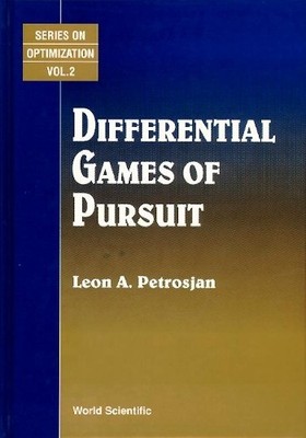 DIFFERENTIAL GAMES OF PURSUIT by Leon A Petrosjan - 9789810209797