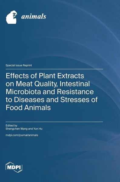 Effects Of Plant Extracts On Meat Quality, Intestinal Microbiota And...-image