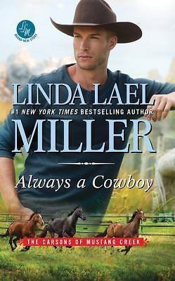 Always a Cowboy by Miller, Linda Lael