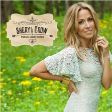 Feels like Home by Sheryl Crow (CD, 2013) for sale online | eBay
