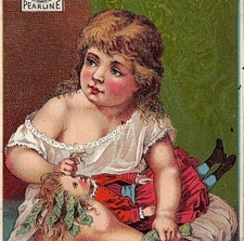 1880s James Pyle's Pearline Washing Powder Cute Girl Braids Money In Doll's Hair