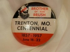 Vintage 1957 Trenton, MO Centennial Bruder Of The Pinsel Kn&ouml;pfe 1823o