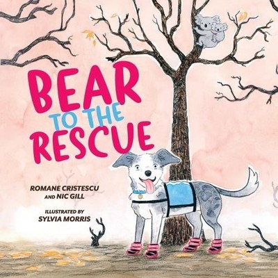 Romane Cristescu Nic Gill Bear to the Rescue (Taschenbuch)