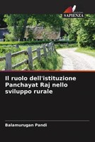Balamurugan Pandi | Il Ruolo Dell'istituzione Panchayat Raj Nello Sviluppo...