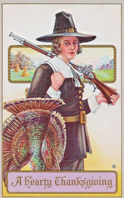 A ''Hearty Thanksgiving'' with a Colonial Hunter & a Tom Turkey Postcard - 802