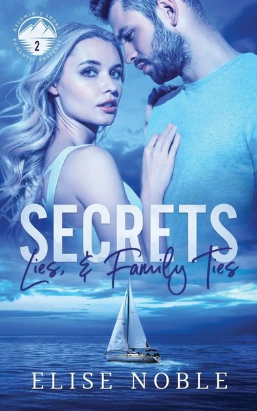 Elise Noble | Secrets, Lies, And Family Ties | Taschenbuch | Englisch (2021)-image