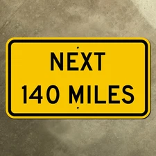 California NEXT 140 MILES highway warning sign 1962 24" yellow route 36 Fortuna