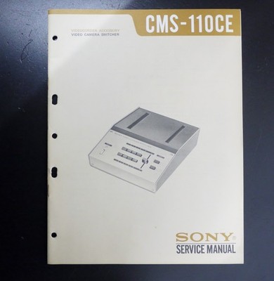 Original Service Manual/Schematic für SONY CMS-110CE Video Camera Switcher O130