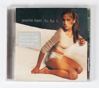Jennifer Lopez - On The 6 CD 1999 Includes Hit Singles Pop Work Label