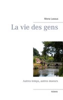 Mona Lassus | La Vie Des Gens | Taschenbuch | FranzöSisch (2016)