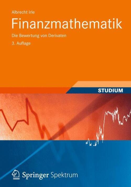 Thumbnail - Finanzmathematik Die Bewertung Von Derivaten Albrecht Irle Taschenbuch