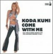 Koda Kumi (倖田來未) - COME WITH ME(CCCD) Japan CD