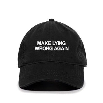 Make Lying Wrong Again Embroidered Baseball Cap Cotton Adjustable Dad Hat