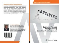 Business Process Reengineering | Buch | 9783639409352