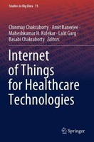Internet Of Things For Healthcare Technologies Amit Banerjee