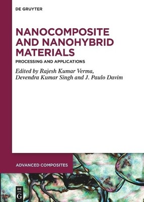 Rajesh Kumar Ve Nanocomposite and Nanohybrid Mat (Gebundene Ausgabe) (US IMPORT)